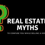 7 Real Estate Myths