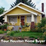 your houston home buyer