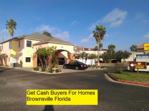 Get Cash Buyers For Homes Brownsville Florida