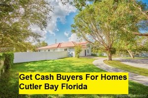 Get Cash Buyers For Homes Cutler Bay Florida
