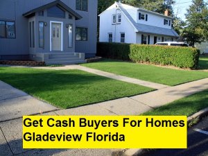 Get Cash Buyers For Homes Gladeview Florida