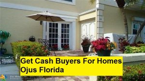 Get Cash Buyers For Homes Ojus Florida