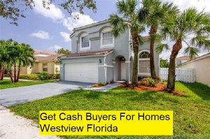 Get Cash Buyers For Homes Westview Florida