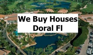 Cash For Doral Houses - The Sell Fast Center