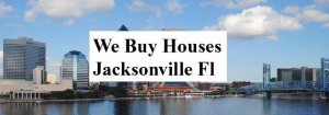 Cash For Jacksonville Houses - The Sell Fast Center”