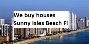 Cash For Sunny Isles Beach Houses - The Sell Fast Center